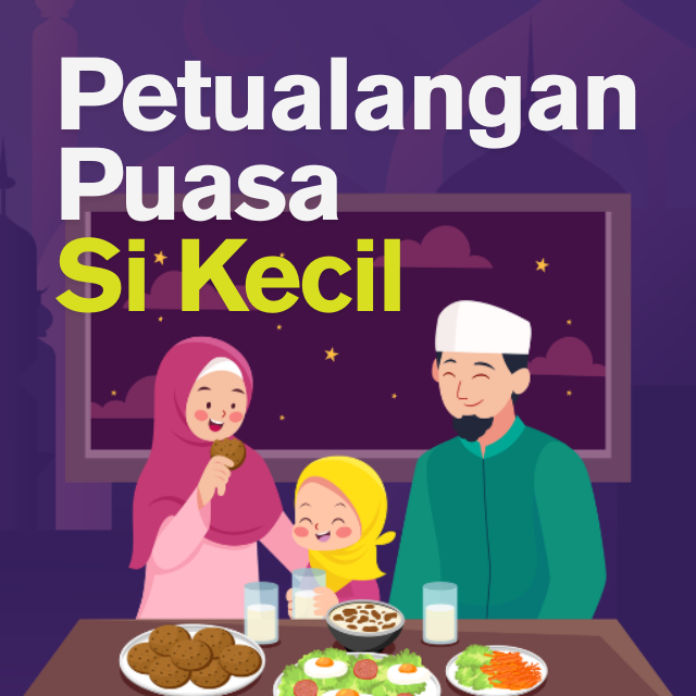 Petualangan Puasa Si Kecil